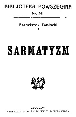 Sarmatyzm : komedya w pięciu aktach