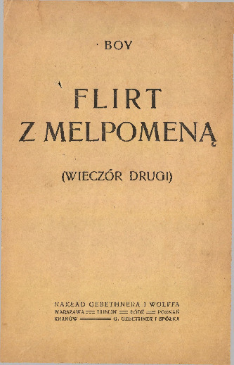 Flirt z Melpomeną. (Wieczór drugi)