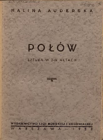 Połów : sztuka w 2-ch aktach