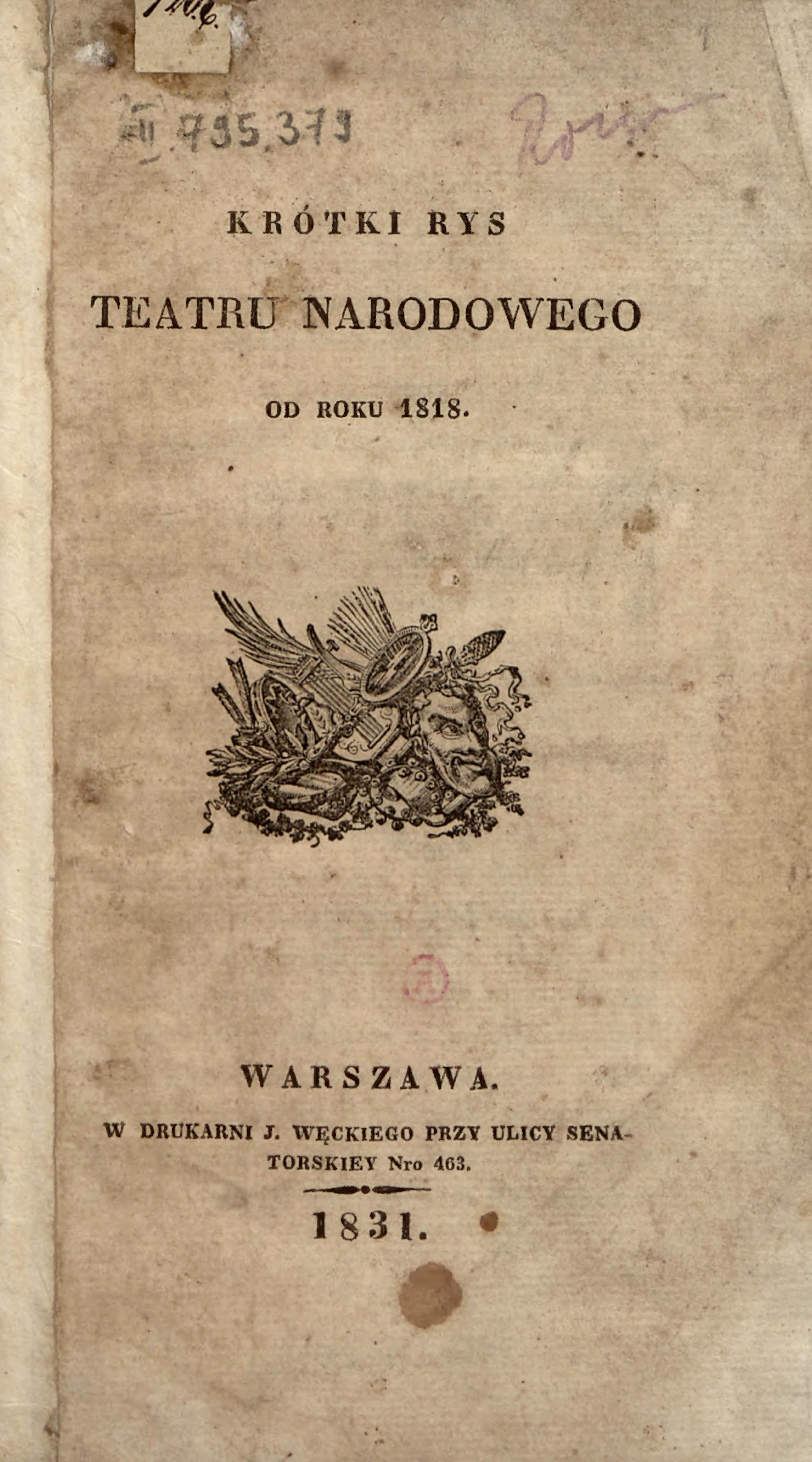 Krótki rys Teatru Narodowego od roku 1818 aż dotąd