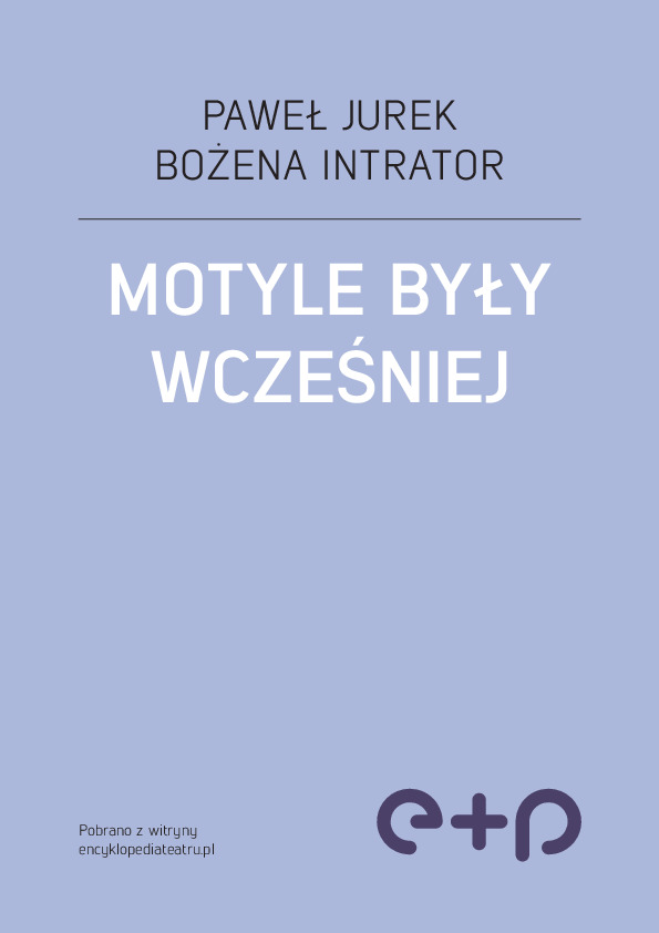 Motyle były wcześniej
