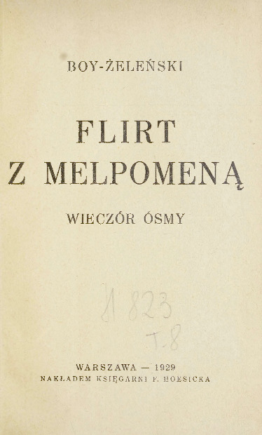 Flirt z Melpomeną. (Wieczór ósmy)