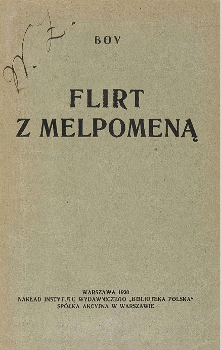 Flirt z Melpomeną. (Wieczór pierwszy)