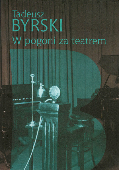 W pogoni za teatrem