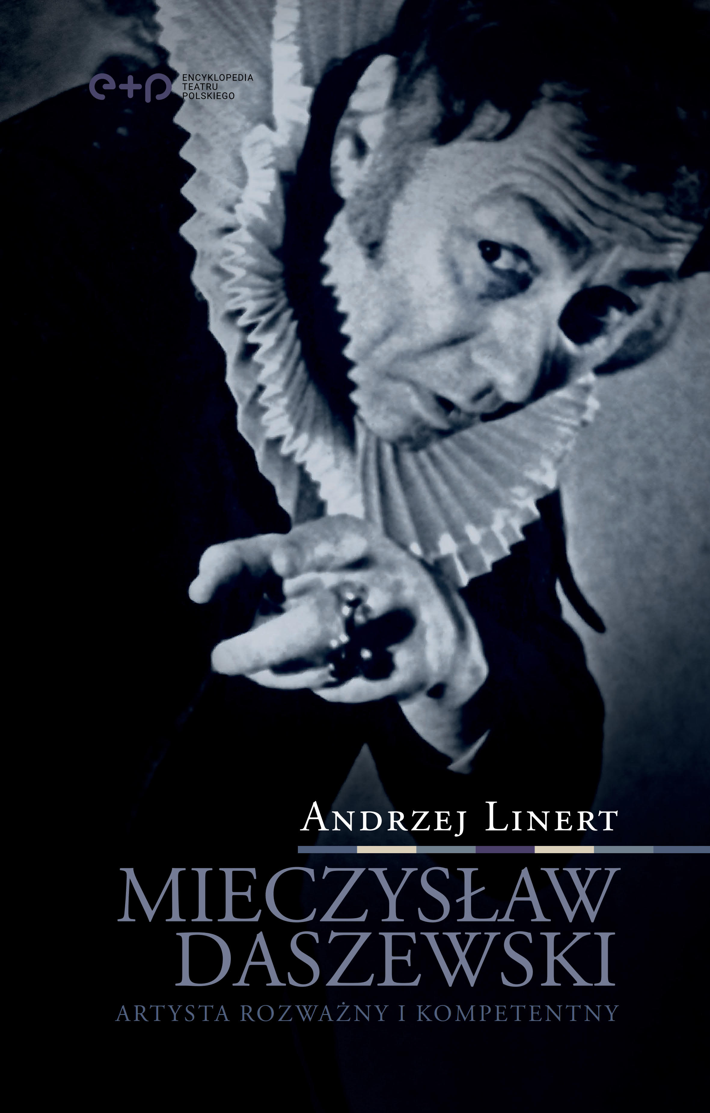 Mieczysław Daszewski. Artysta rozważny i kompetentny