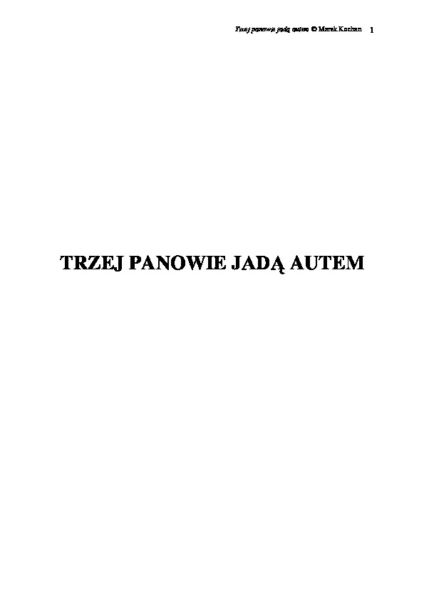 Trzej panowie jadą autem